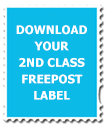 download your 2nd class freepost label download your 2nd class freepost label